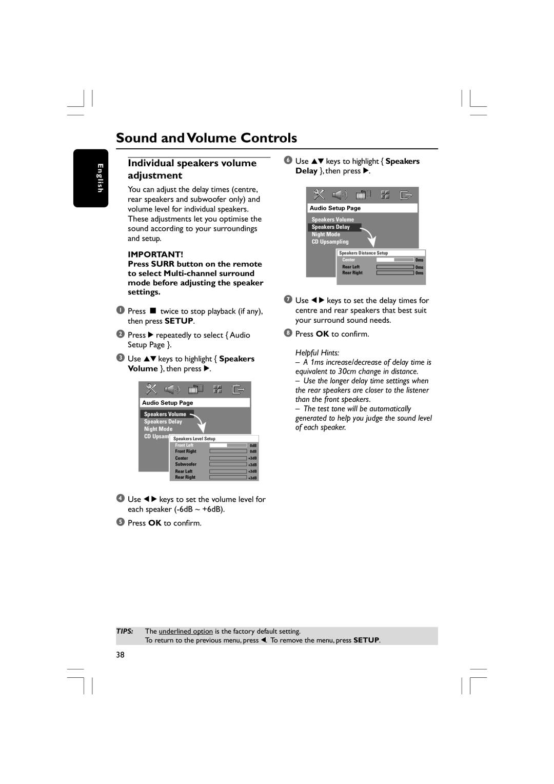 Philips HTS3610 user manual Sound and Volume Controls, Individual speakers volume adjustment 