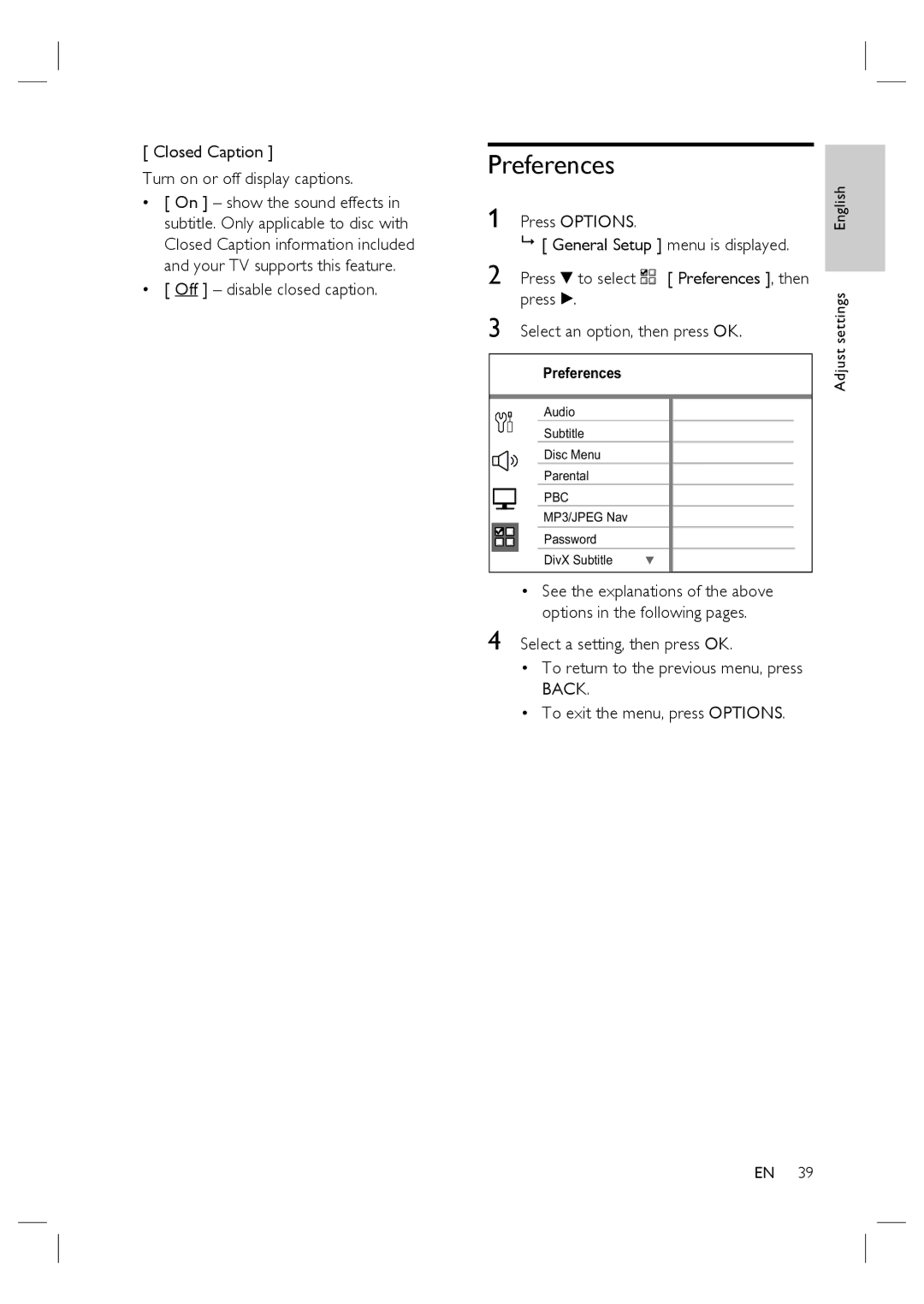 Philips HTS4600/12 manual Preferences, Closed Caption Turn on or off display captions, Off disable closed caption 