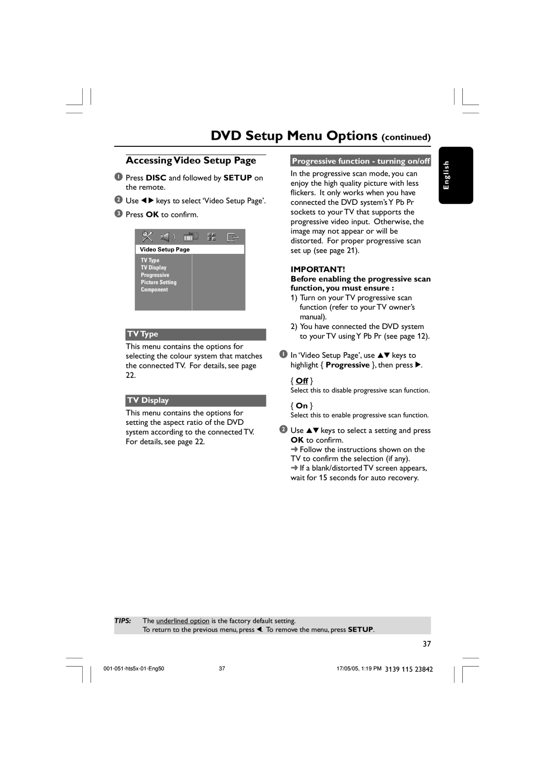 Philips HTS5000W user manual Accessing Video Setup, TV Type, Progressive function turning on/off, TV Display 