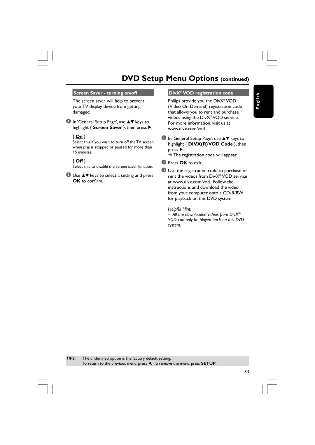 Philips HTS5310S/51 user manual Screen Saver turning on/off DivX VOD registration code, Off 