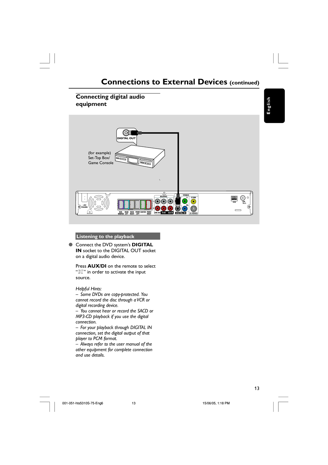 Philips HTS5310S/75 user manual Connecting digital audio equipment, Listening to the playback 