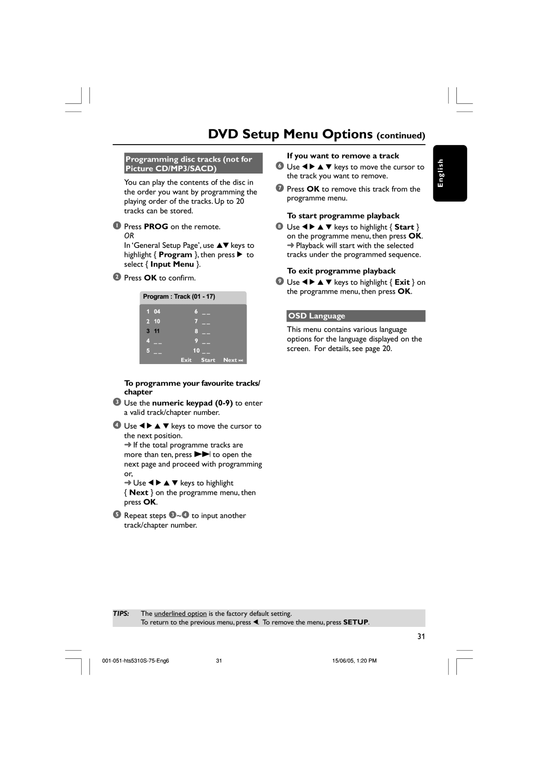 Philips HTS5310S/75 Programming disc tracks not for Picture CD/MP3/SACD, If you want to remove a track, OSD Language 