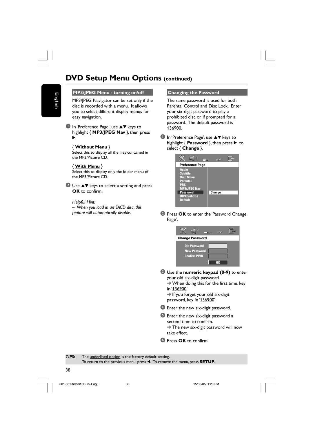 Philips HTS5310S/75 user manual MP3/JPEG Menu turning on/off Changing the Password, Without Menu, With Menu 