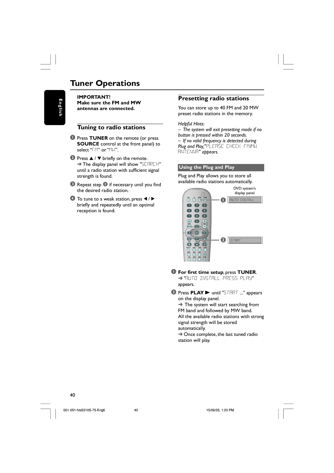 Philips HTS5310S/75 Tuner Operations, Tuning to radio stations, Presetting radio stations, Using the Plug and Play 