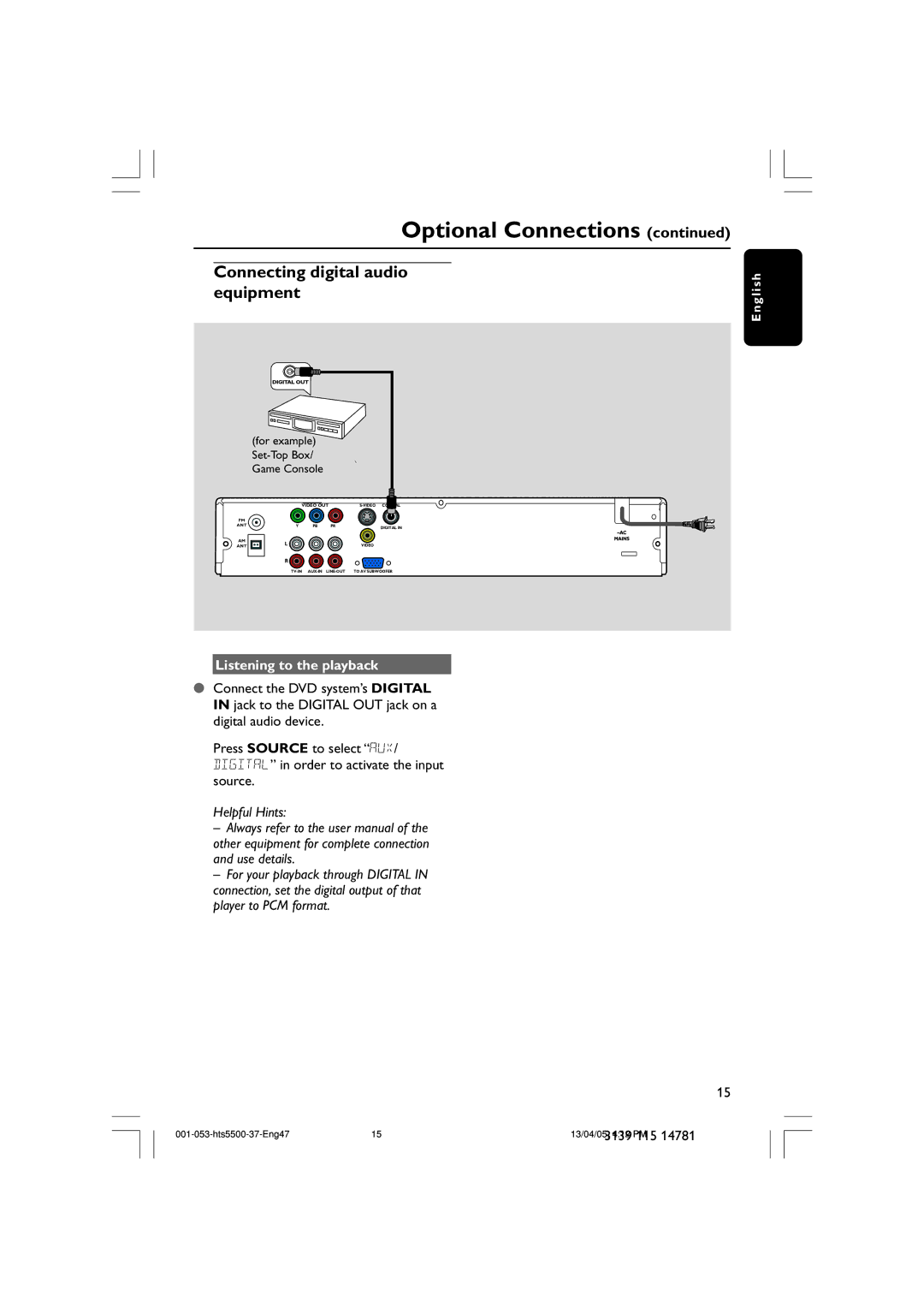 Philips HTS5500C/37B user manual Connecting digital audio equipment, Listening to the playback 