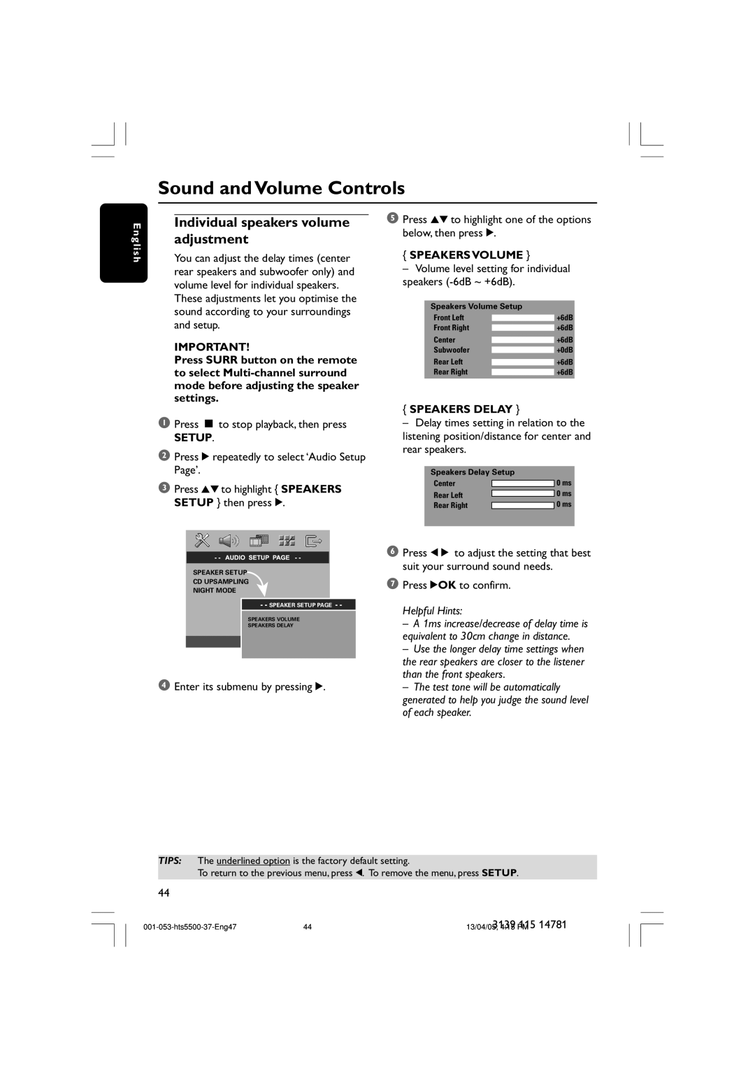 Philips HTS5500C Sound and Volume Controls, Individual speakers volume adjustment, Setup, Speakers Volume, Speakers Delay 