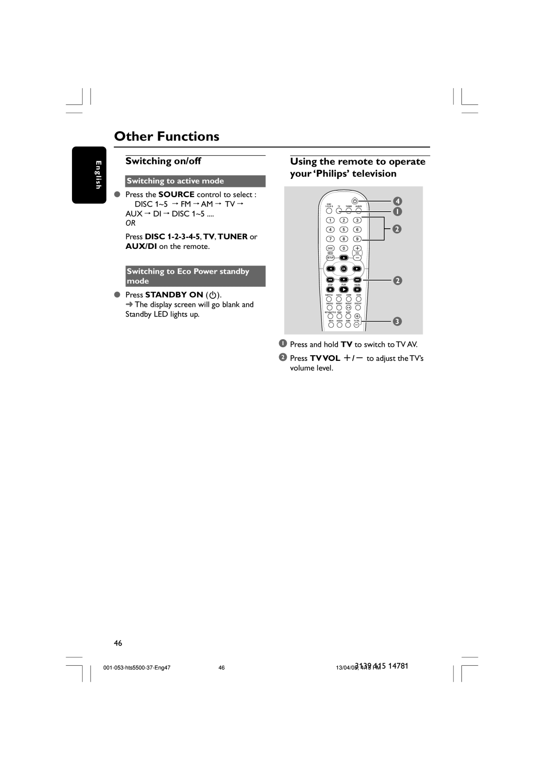 Philips HTS5500C/37B Other Functions, Switching on/off, Using the remote to operate your ‘Philips’ television 