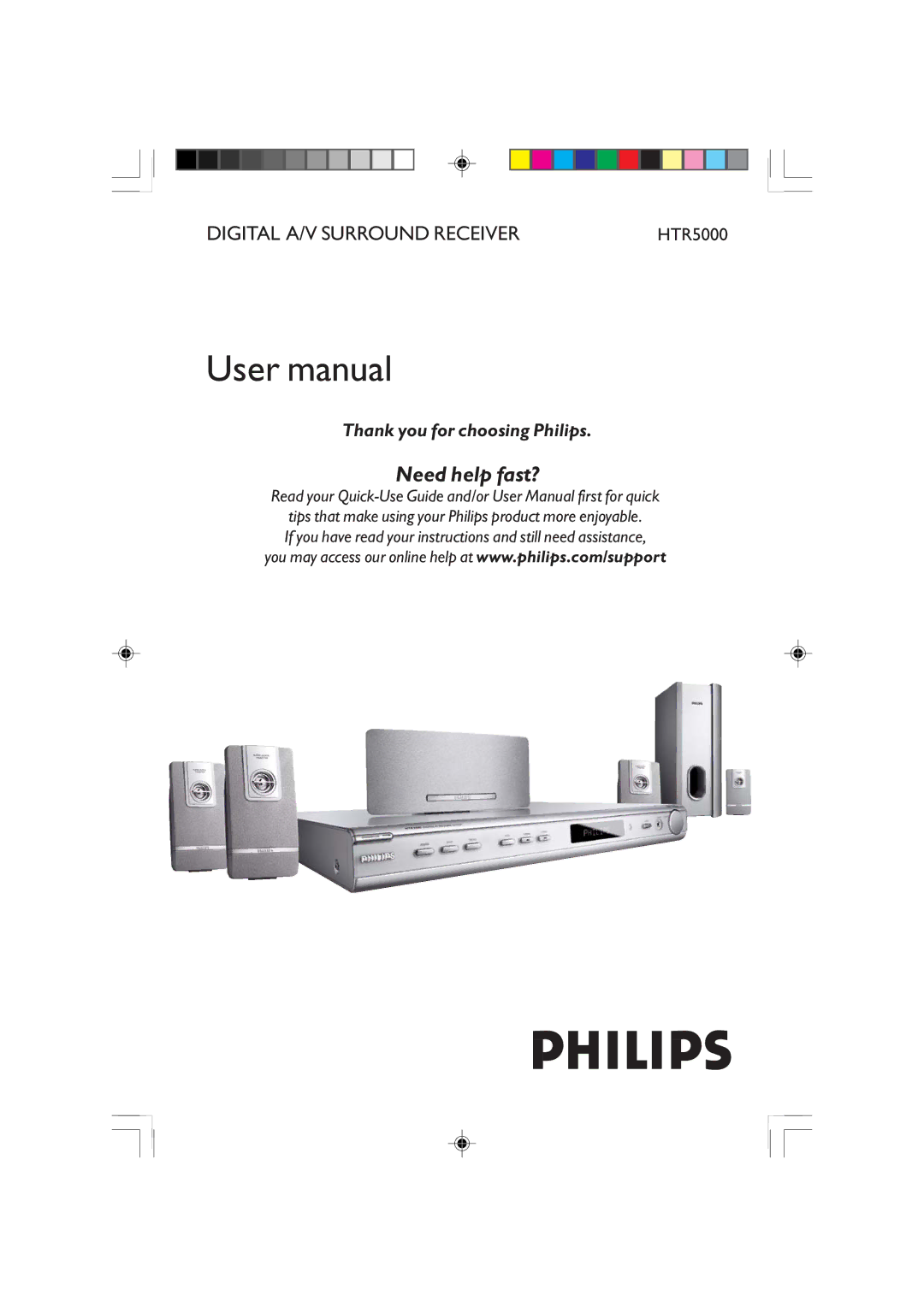 Philips HTS5700R/05 user manual Need help fast? 