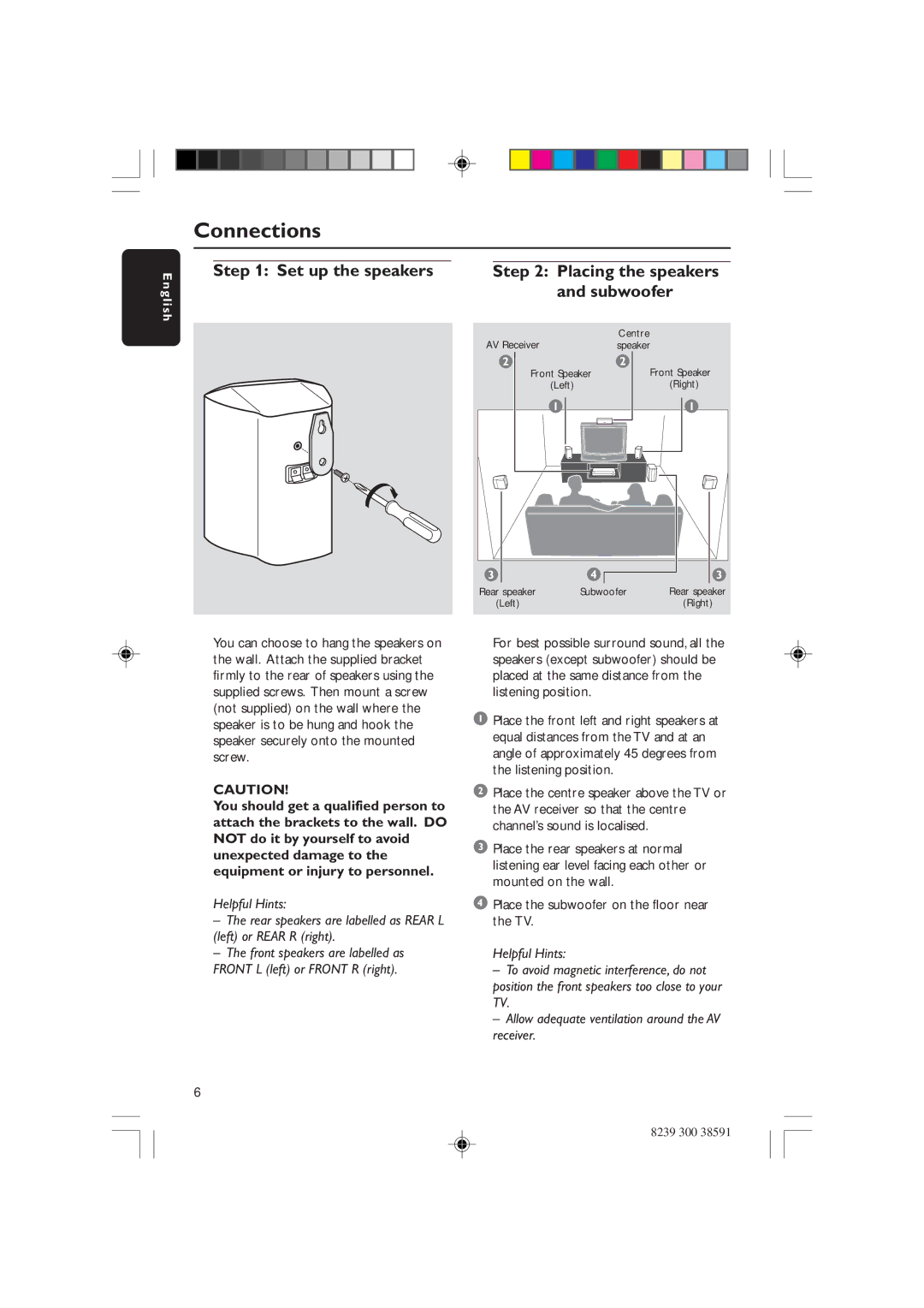 Philips HTS5700R/05 user manual Connections, Set up the speakers Placing the speakers Subwoofer 