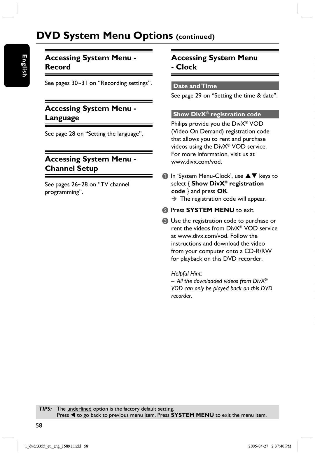 Philips HTS5700R/05 user manual Accessing System Menu Record, Accessing System Menu Clock, Accessing System Menu Language 