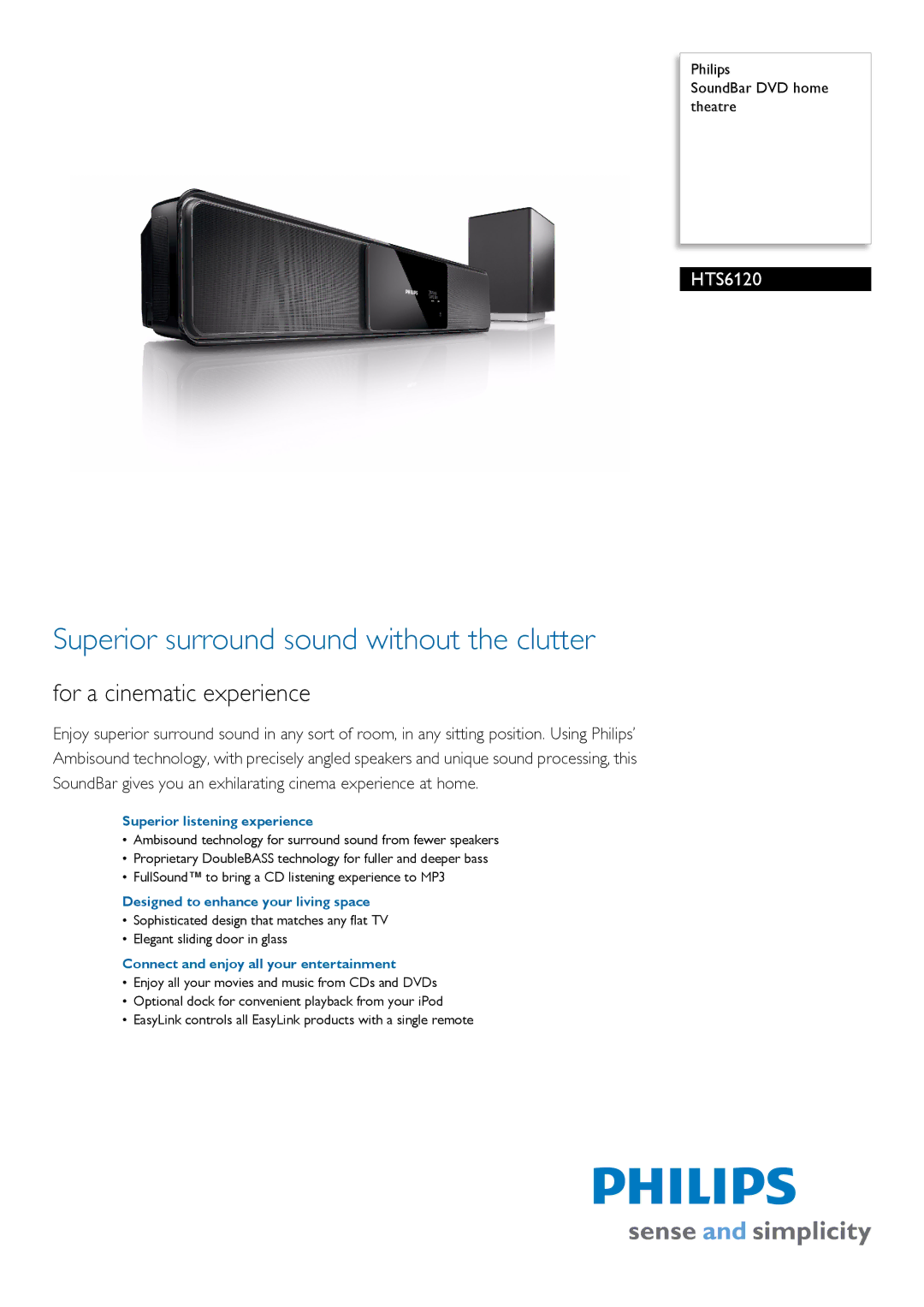 Philips HTS6120/98 manual Superior listening experience, Designed to enhance your living space 