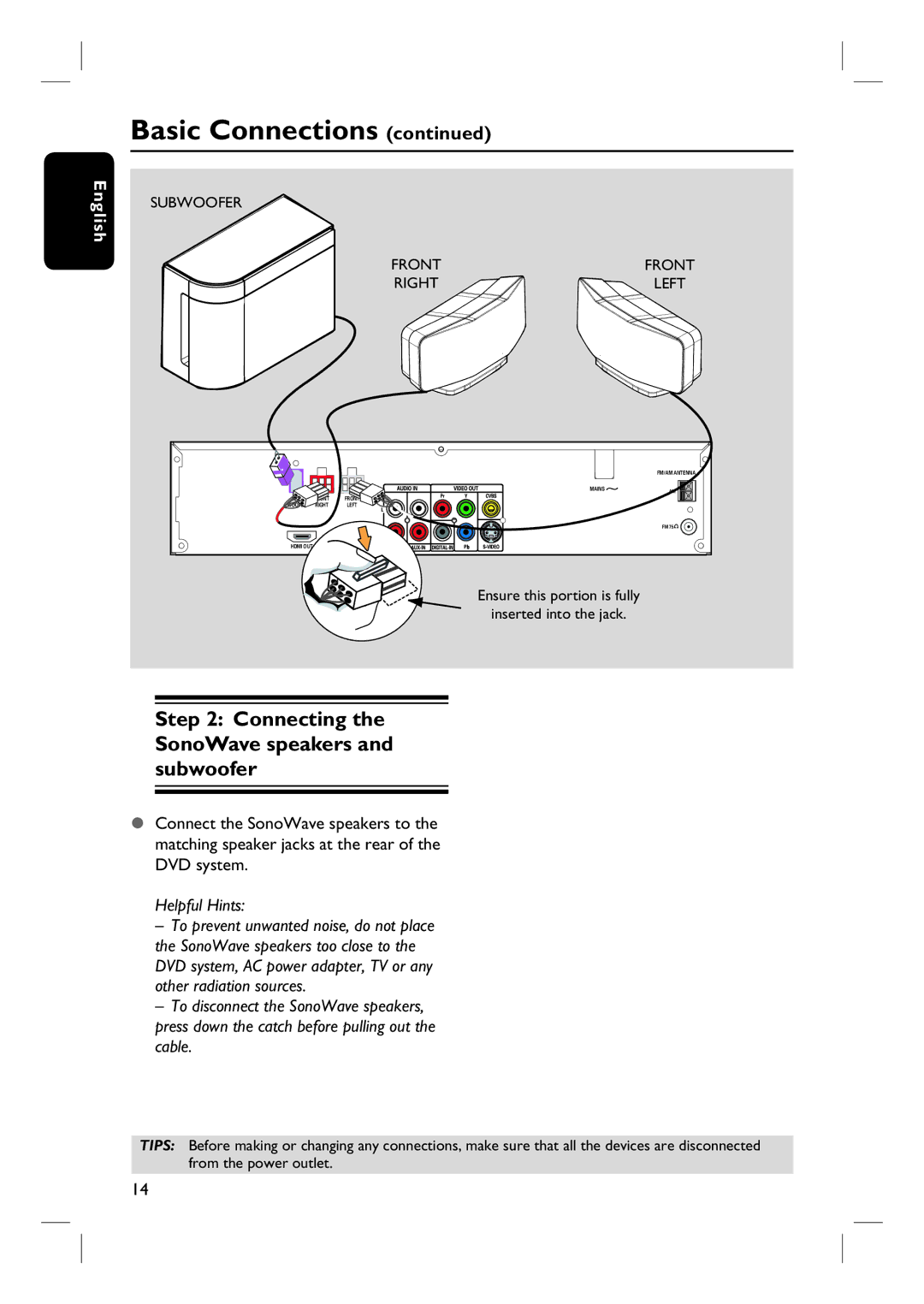 Philips HTS6500 user manual Connecting the SonoWave speakers and subwoofer, Subwoofer Front Right 