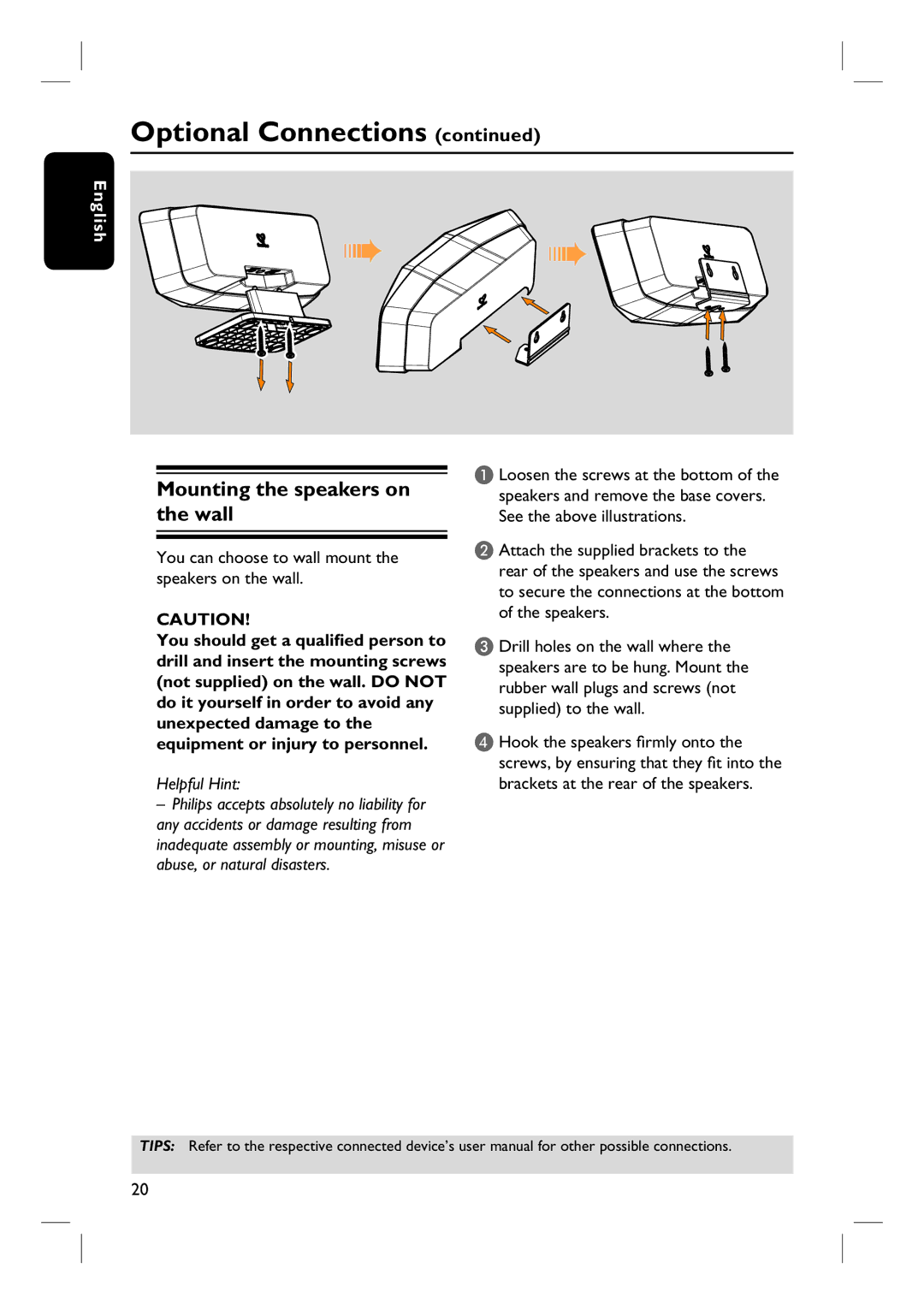 Philips HTS6500 user manual Mounting the speakers on the wall, You can choose to wall mount the speakers on the wall 