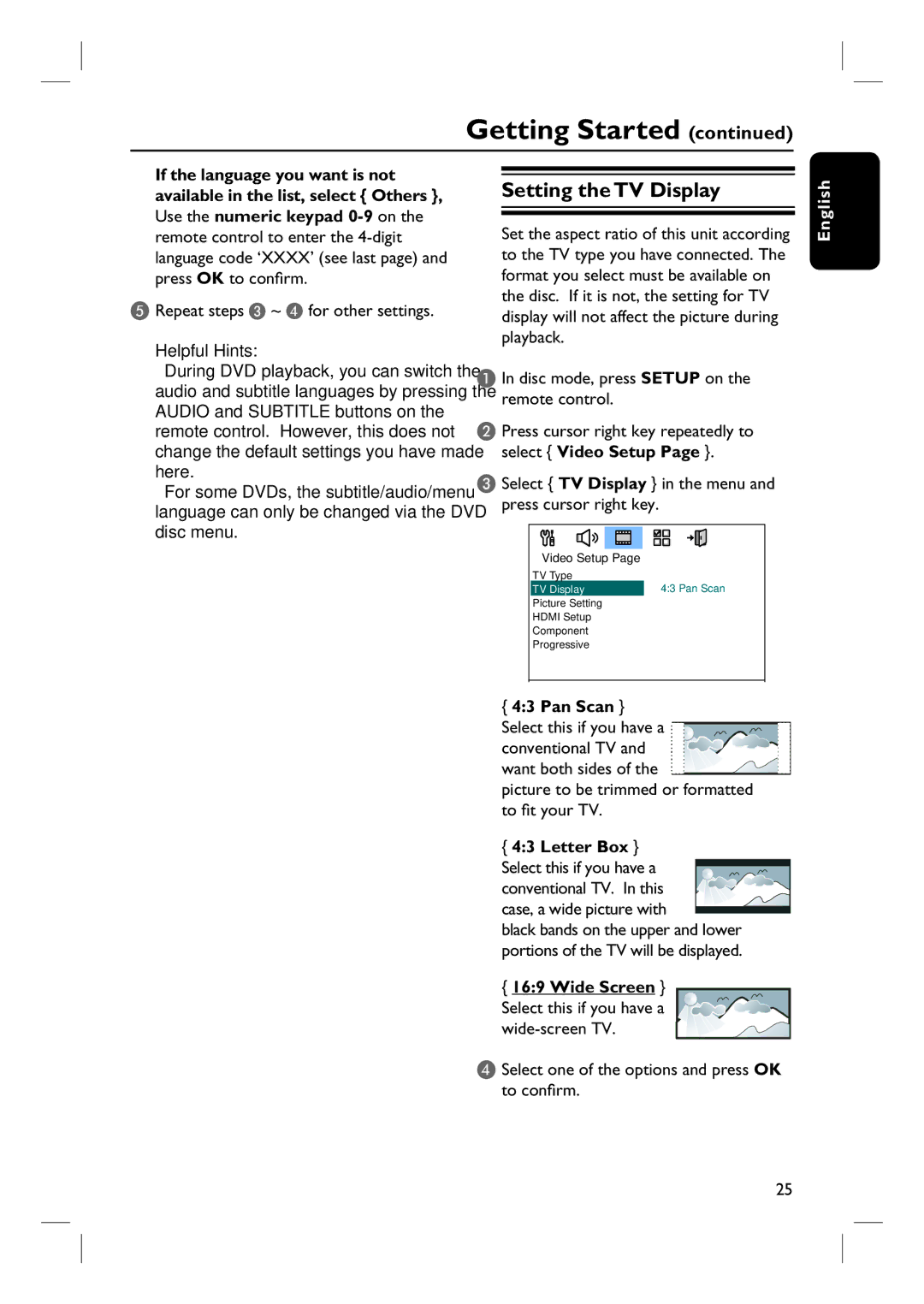 Philips HTS6600 Setting the TV Display, Repeat steps C ~ D for other settings, Pan Scan, Letter Box, Wide Screen 