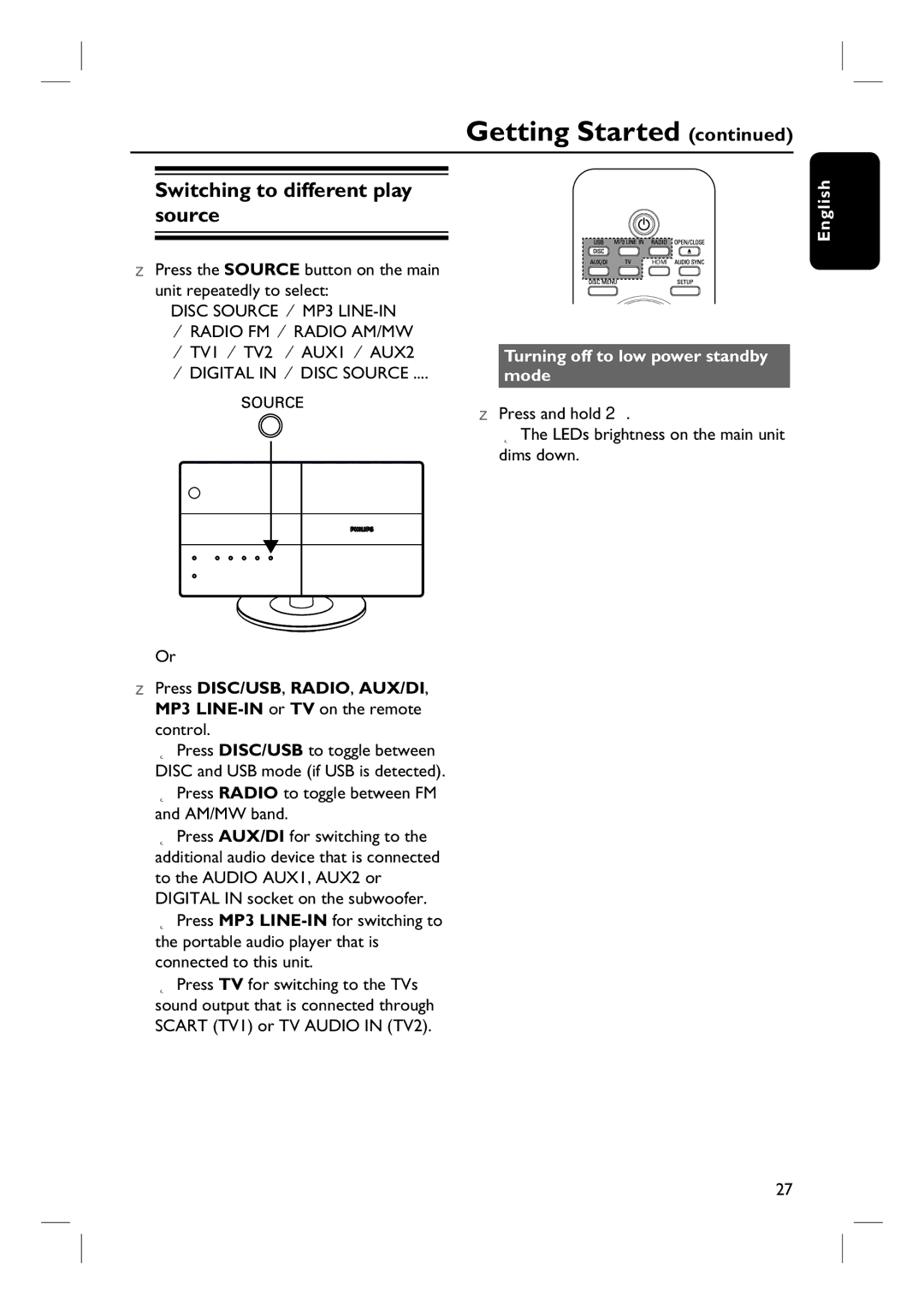 Philips HTS6600 quick start Switching to different play source, AM/MW band, Turning off to low power standby mode 