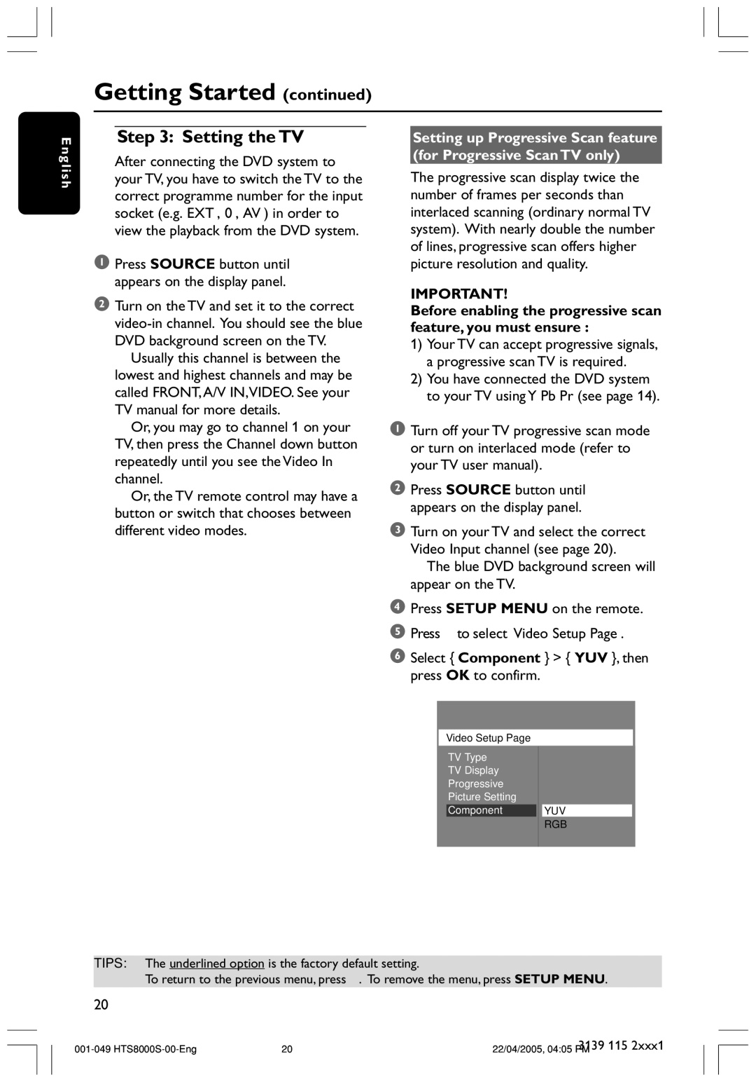 Philips HTS8000S user manual Setting the TV, Press Source button until Disc appears on the display panel 