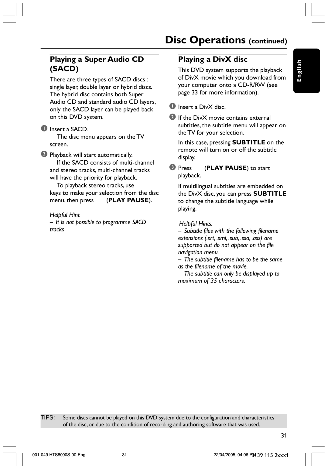 Philips HTS8000S user manual Playing a Super Audio CD Sacd, Playing a DivX disc 