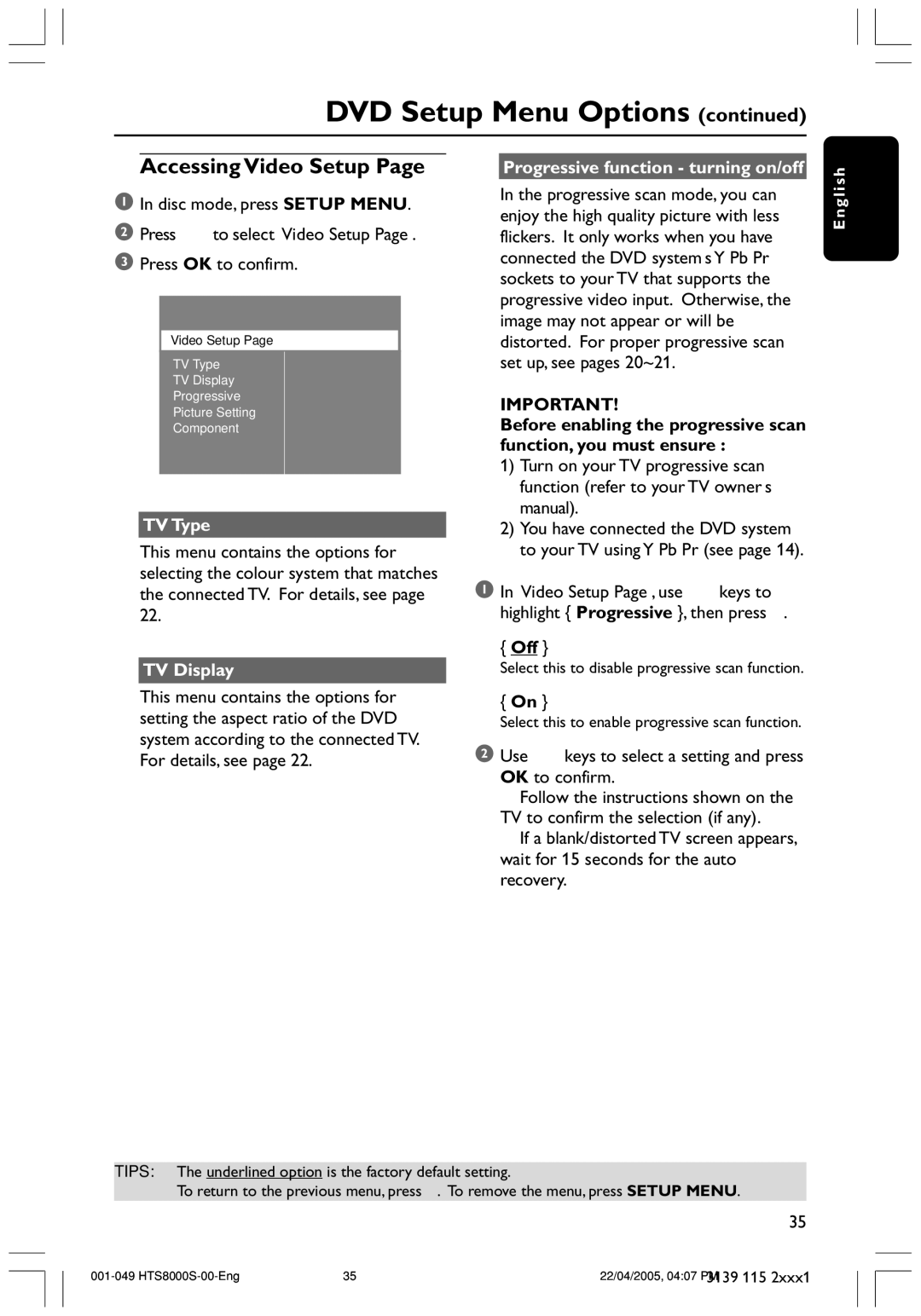 Philips HTS8000S user manual Accessing Video Setup, TV Type, Progressive function turning on/off, TV Display 