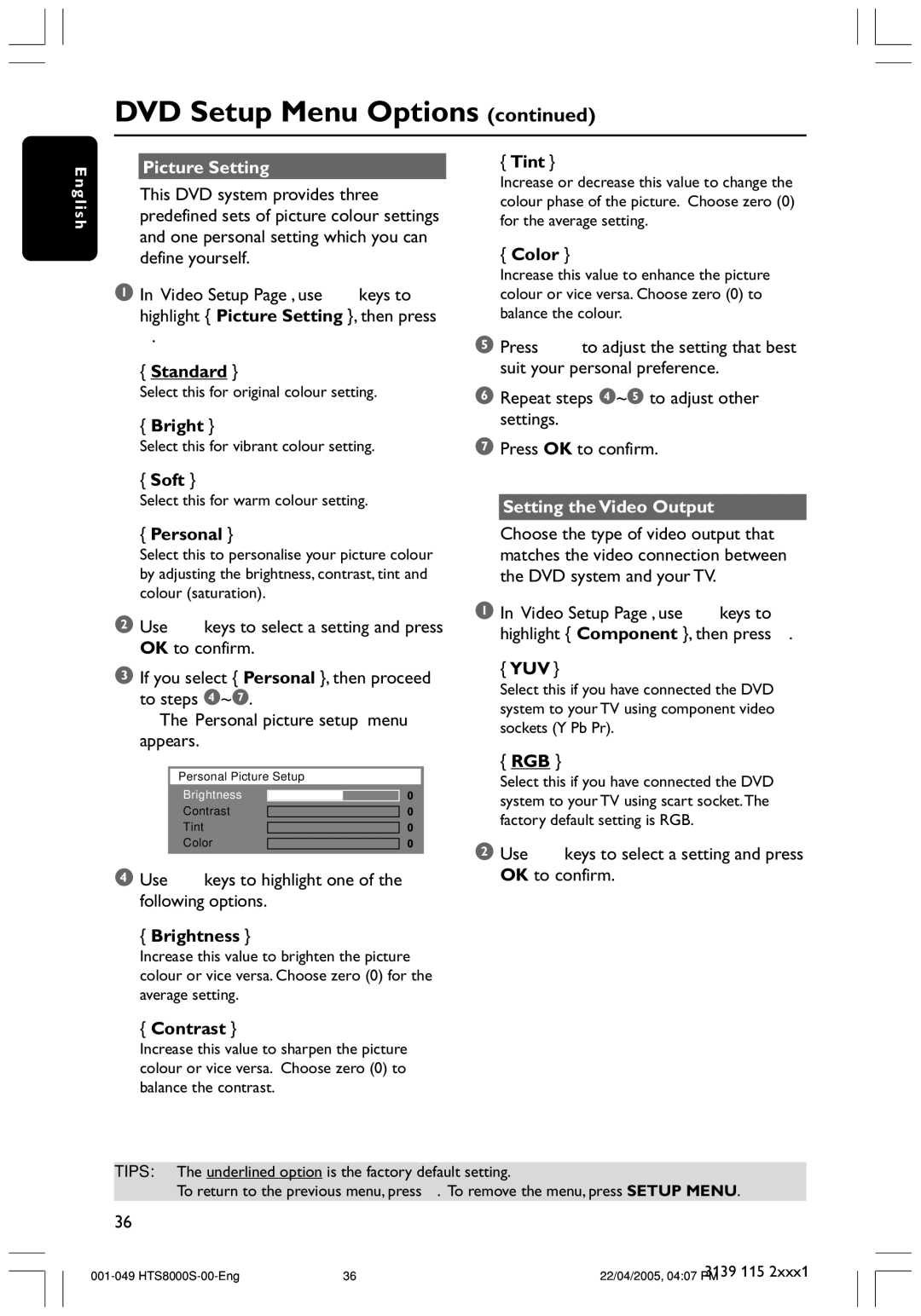 Philips HTS8000S user manual Picture Setting, Setting the Video Output 