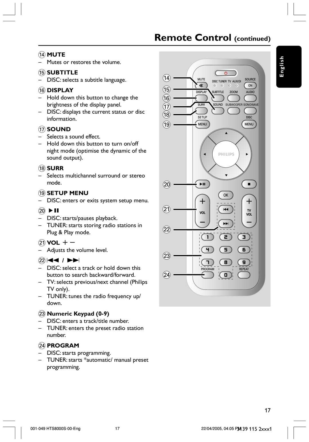 Philips HTS8000S Remote Control continued, $ %, $Mute, Subtitle, Display, Sound, Surr, Setup Menu, ¡Vol +, £Numeric Keypad 