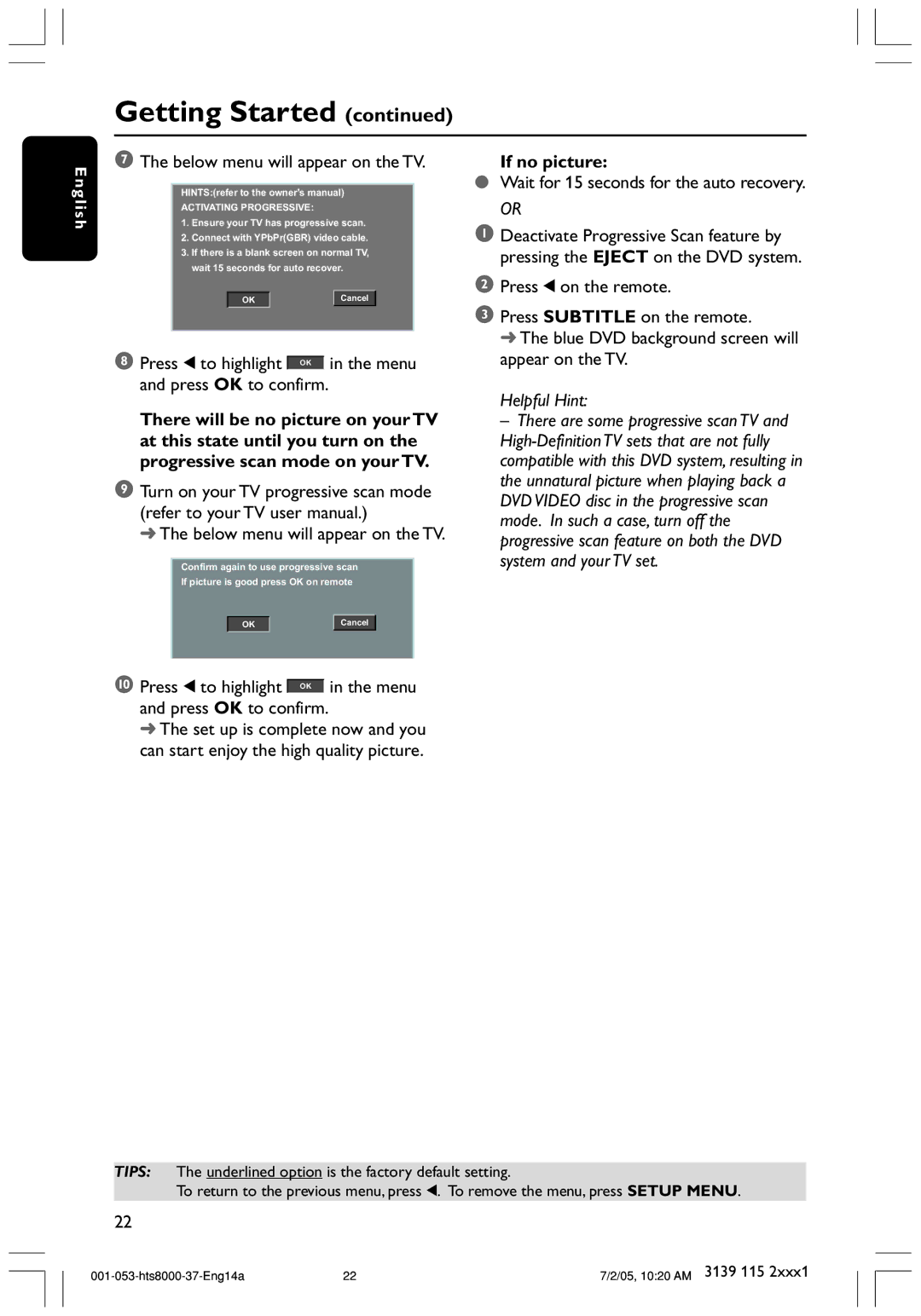 Philips HTS8000S/37 user manual Below menu will appear on the TV, If no picture, Wait for 15 seconds for the auto recovery 