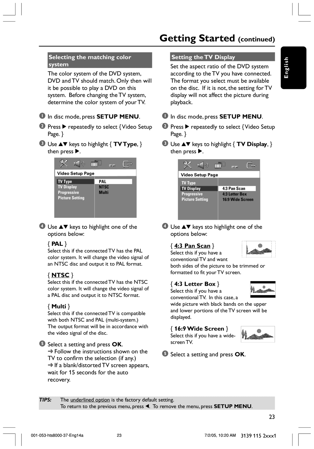 Philips HTS8000S/37 user manual Pal, Ntsc, Pan Scan, Multi, Letter Box, Wide Screen 