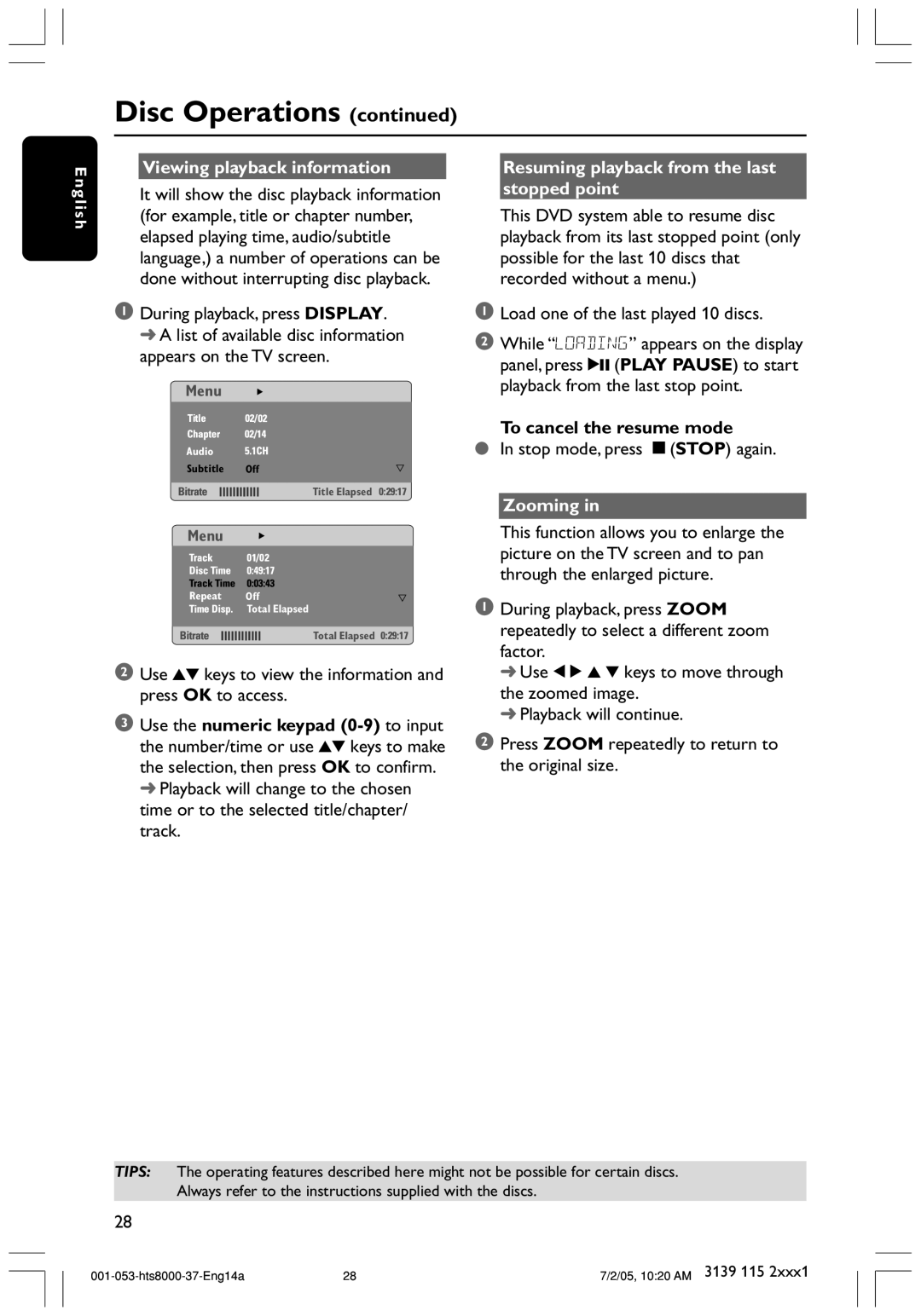 Philips HTS8000S/37 Viewing playback information, Resuming playback from the last stopped point, To cancel the resume mode 