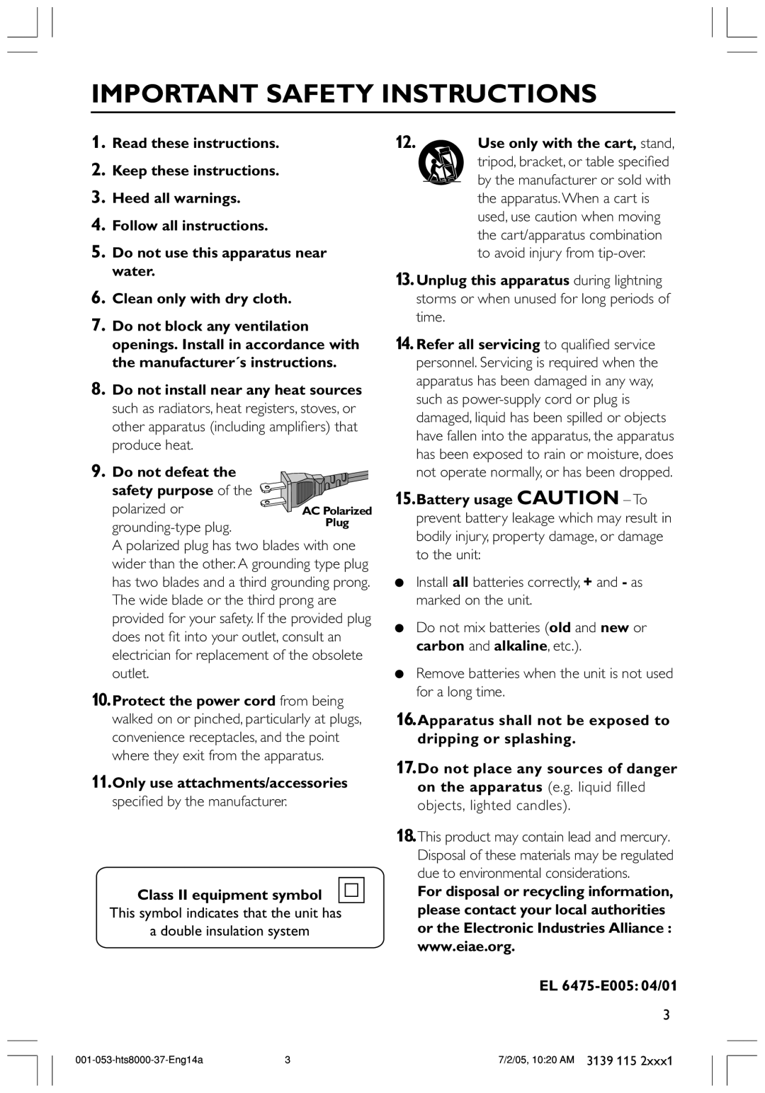 Philips HTS8000S/37 user manual Only use attachments/accessories, Speciﬁed by the manufacturer, Class II equipment symbol 