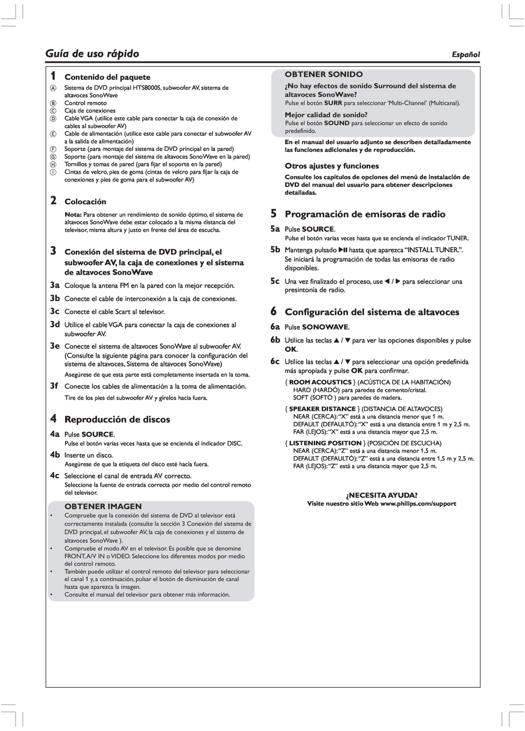 Philips HTS8010S/01 Guía de uso rápido, 4Reproducción de discos, 5Programación de emisoras de radio, 2Colocación, Español 