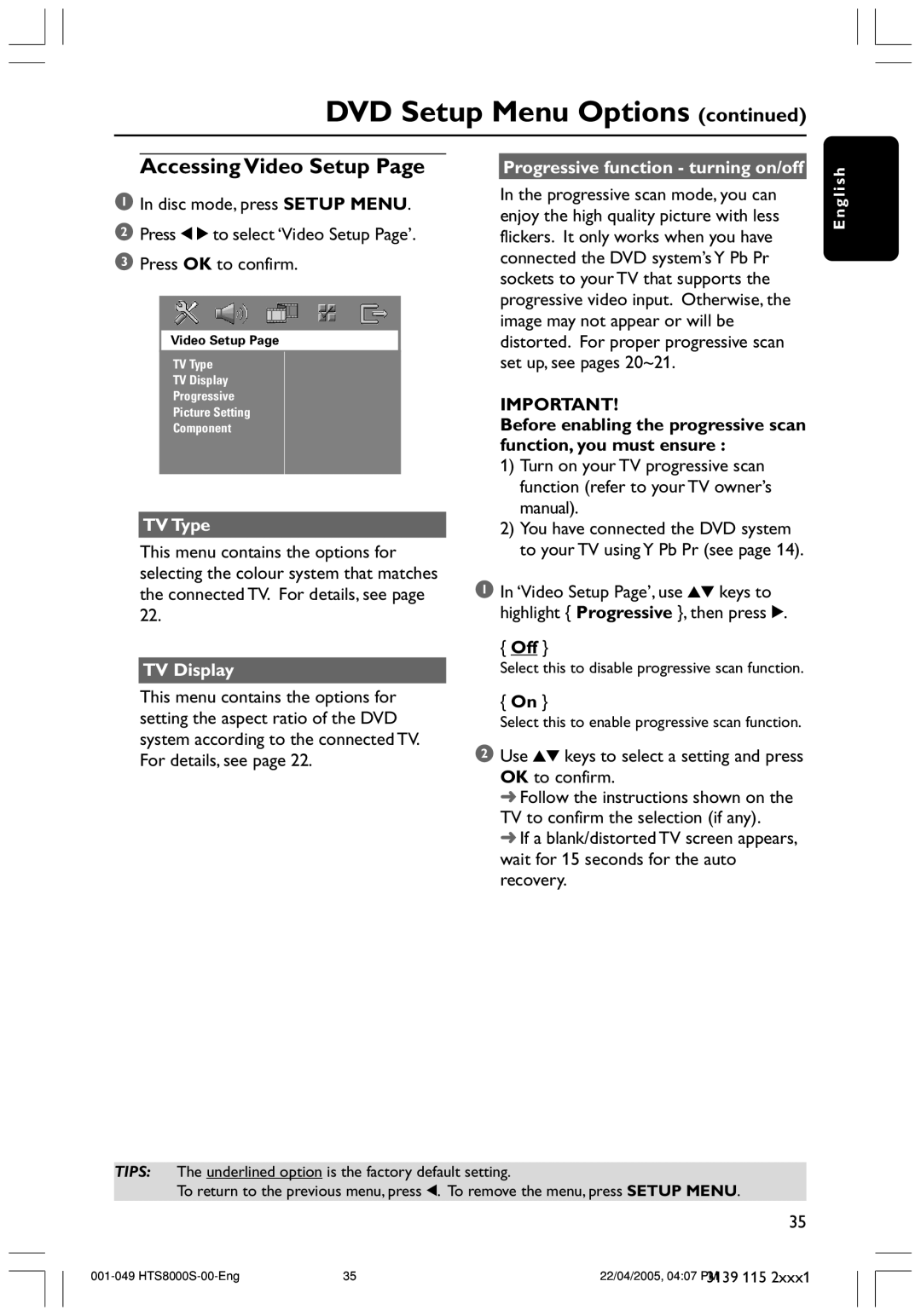 Philips HTS8010S/01B user manual Accessing Video Setup, TV Type, Progressive function turning on/off, TV Display 