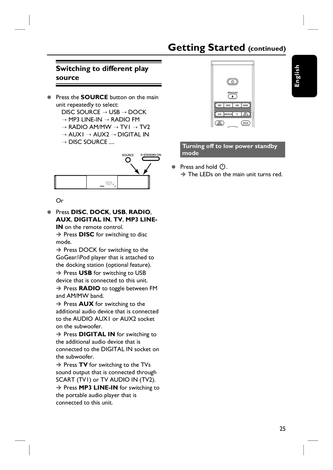 Philips HTS8100 quick start Switching to different play source, Press DISC, DOCK, USB, RADIO, AUX, Digital IN, TV, MP3 Line 