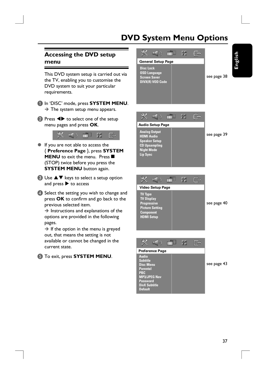 Philips HTS9800W user manual DVD System Menu Options, Accessing the DVD setup menu, If you are not able to access 