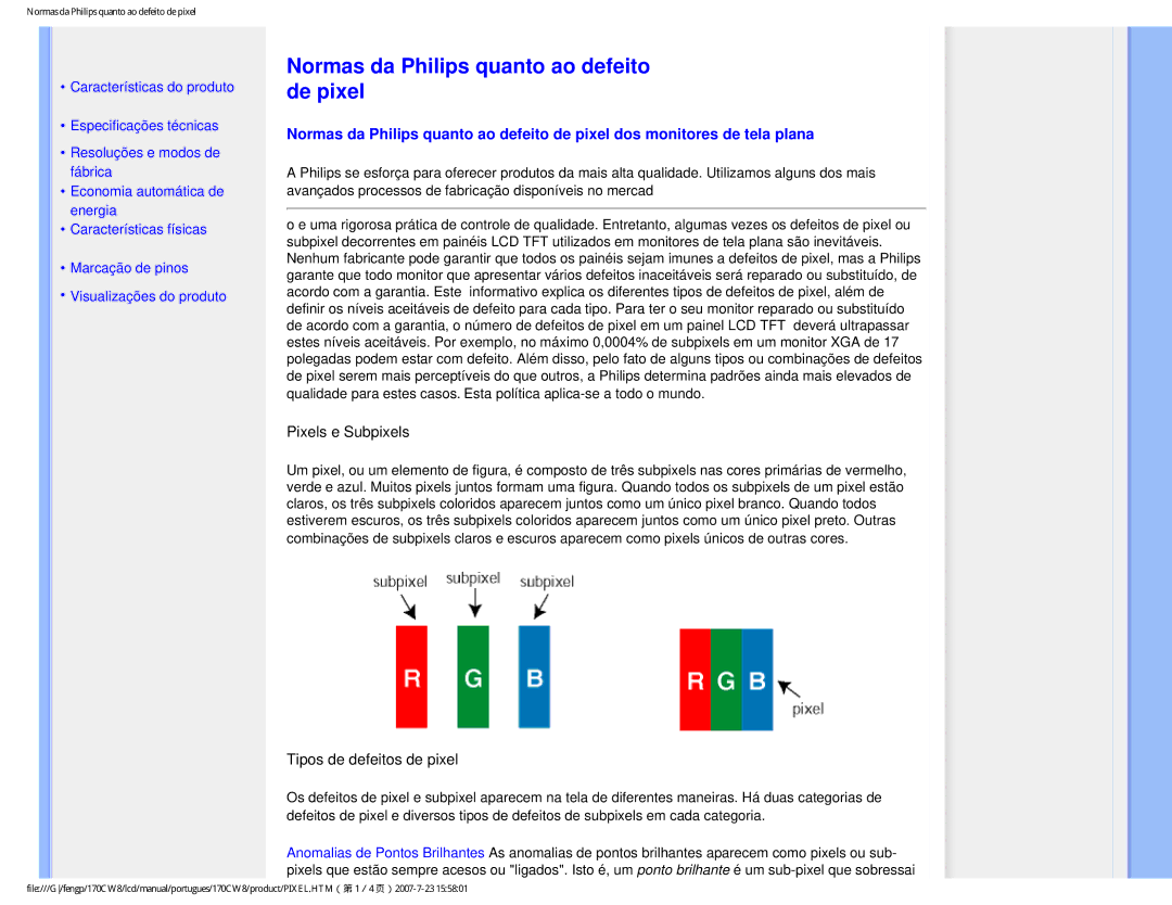 Philips 170CW8, HWC8170T user manual Normas da Philips quanto ao defeito de pixel, Pixels e Subpixels 