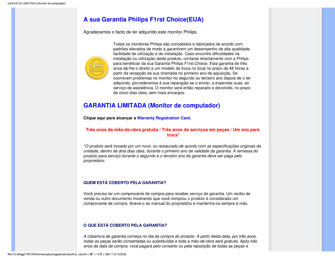 Philips 170CW8, HWC8170T user manual Sua Garantia Philips F1rst ChoiceEUA, Garantia Limitada Monitor de computador 