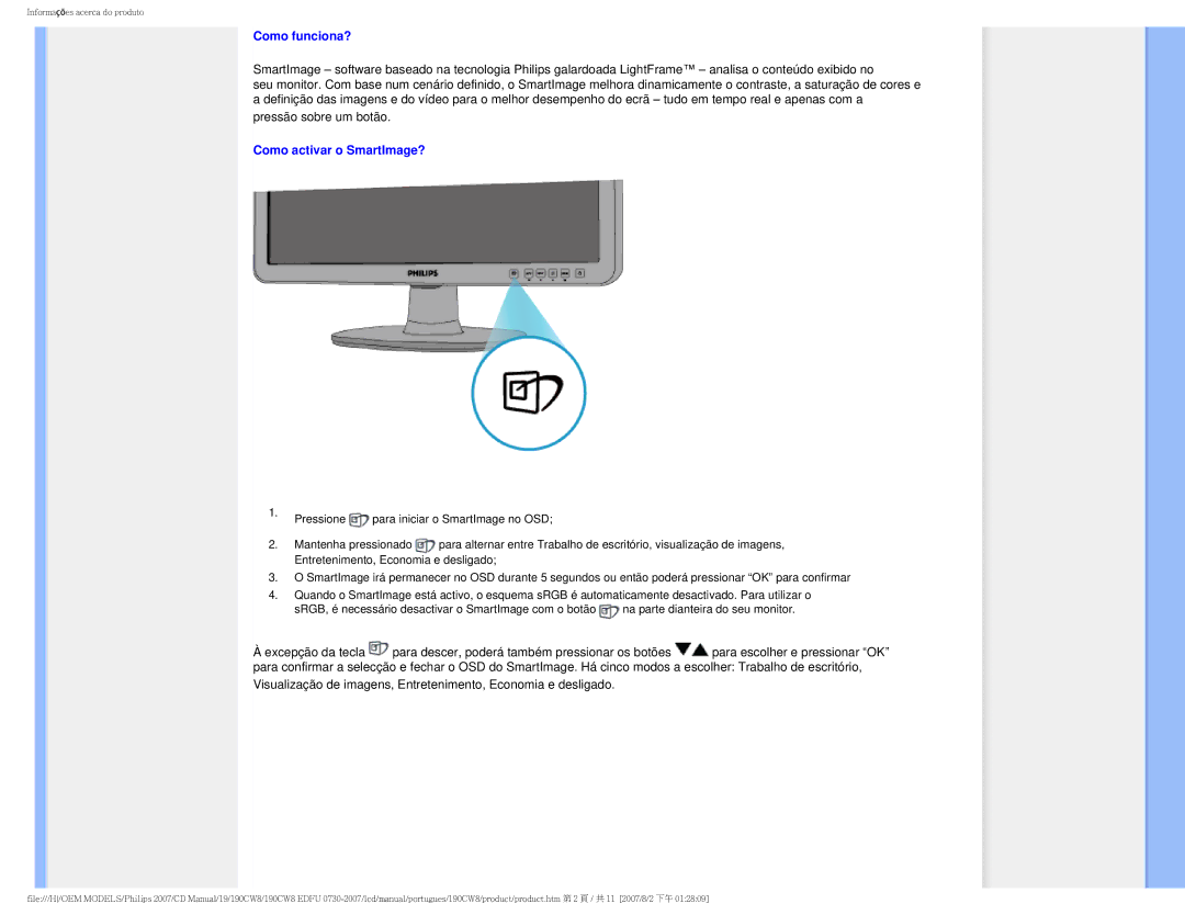 Philips 190CW8, HWC8190T user manual Como funciona?, Como activar o SmartImage? 