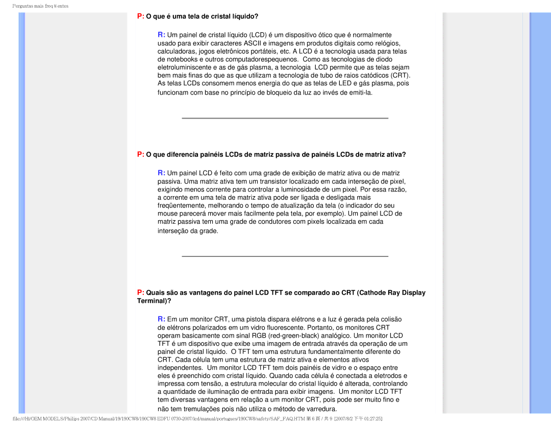 Philips 190CW8, HWC8190T user manual Que é uma tela de cristal líquido? 