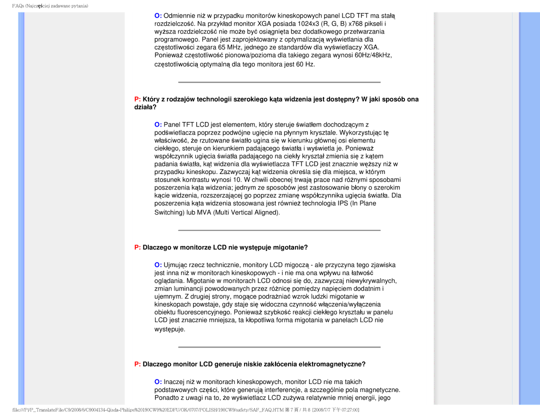 Philips HWC9190I user manual Switching lub MVA Multi Vertical Aligned, Dlaczego w monitorze LCD nie występuje migotanie? 