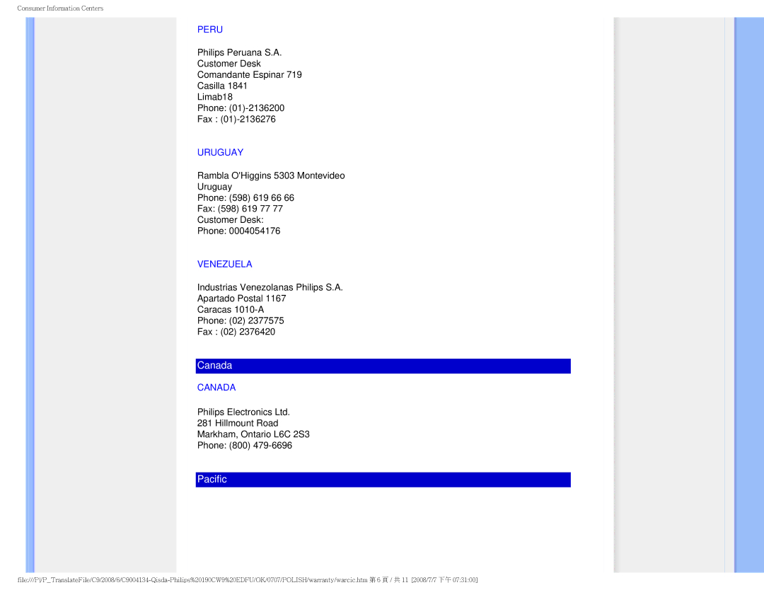 Philips HWC9190I user manual Peru, Uruguay, Venezuela, Canada, Hillmount Road Markham, Ontario L6C 2S3 Phone 800 