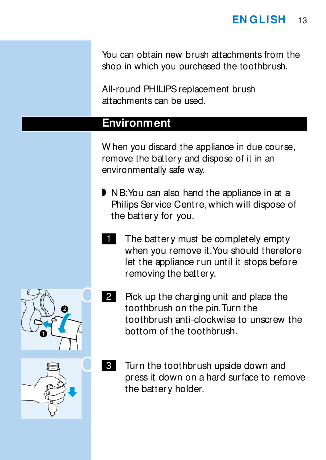 Philips HX1513, HX1511, HX1510, HX1515, HX2538, HX2585, HX1526, HX1514 manual Environment 