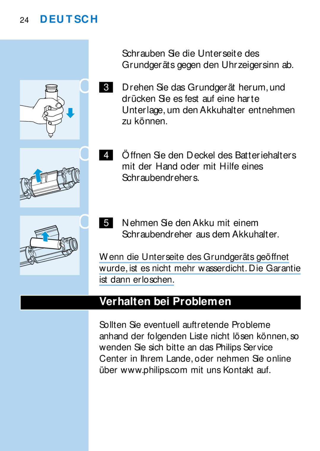 Philips HX1511, HX1510, HX1515, HX2538, HX2585, HX1513, HX1526, HX1514 manual Verhalten bei Problemen 