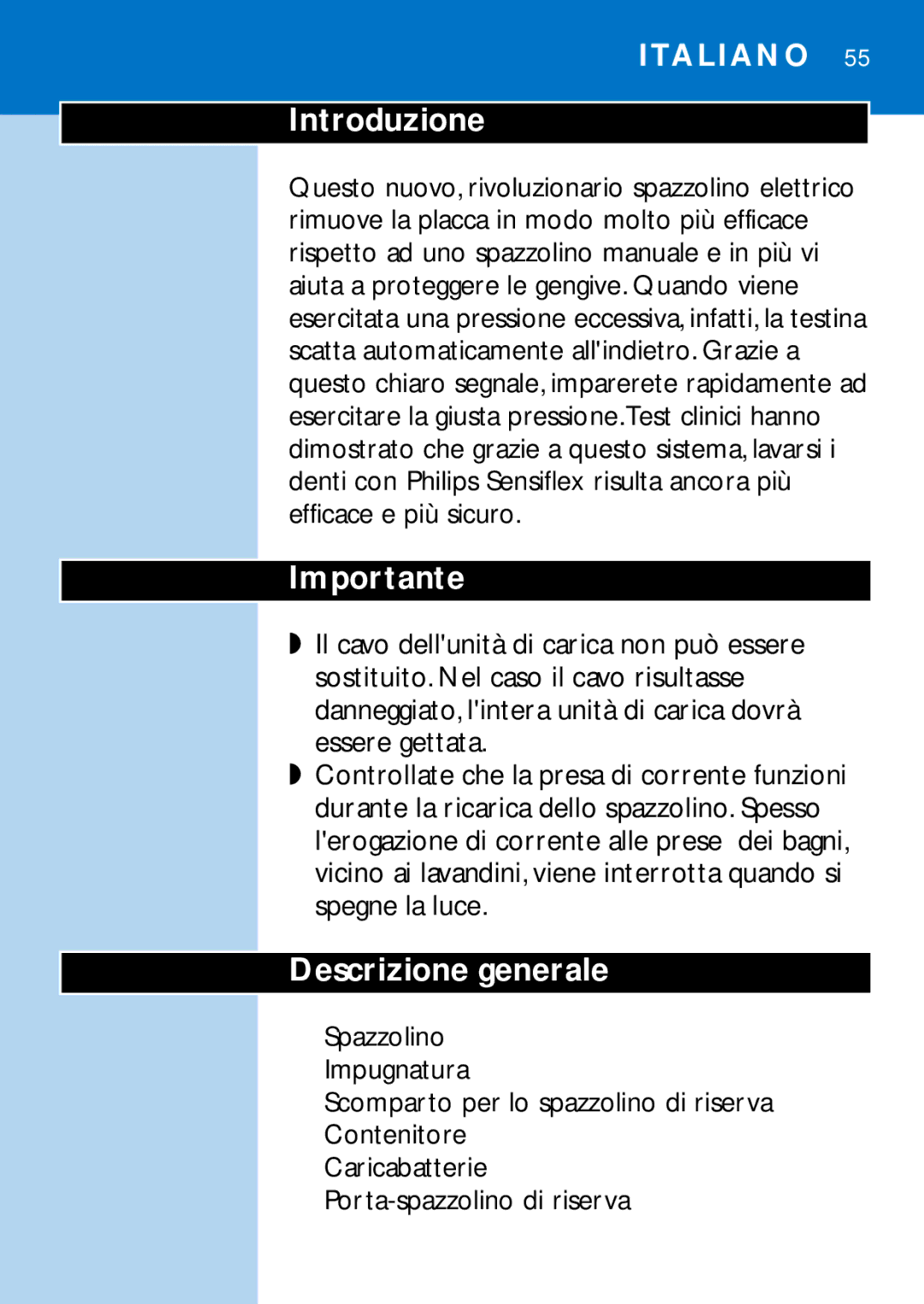 Philips HX1514, HX1511, HX1510, HX1515, HX2538, HX2585, HX1513, HX1526 manual Introduzione, Descrizione generale 