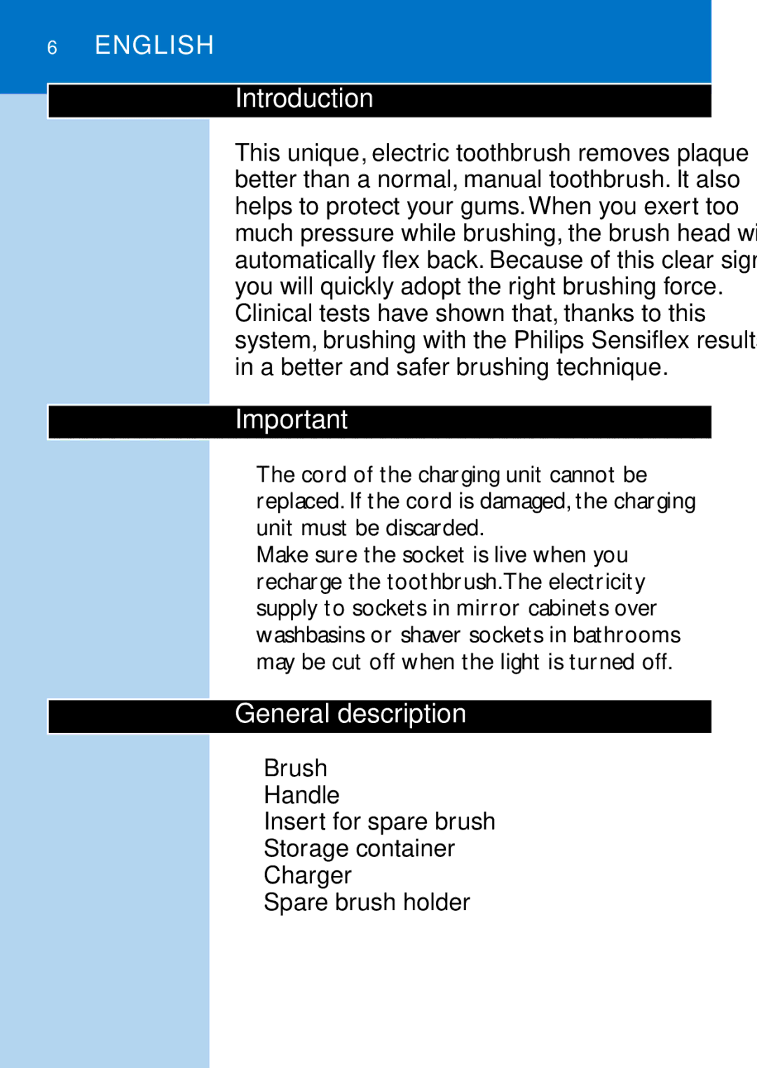 Philips HX1526, HX1511, HX1510, HX1515, HX2538, HX2585, HX1513, HX1514 manual Introduction, General description 