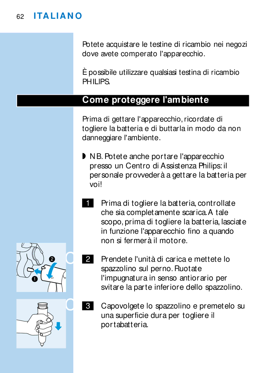 Philips HX1526, HX1511, HX1510, HX1515, HX2538, HX2585, HX1513, HX1514 manual Come proteggere lambiente 