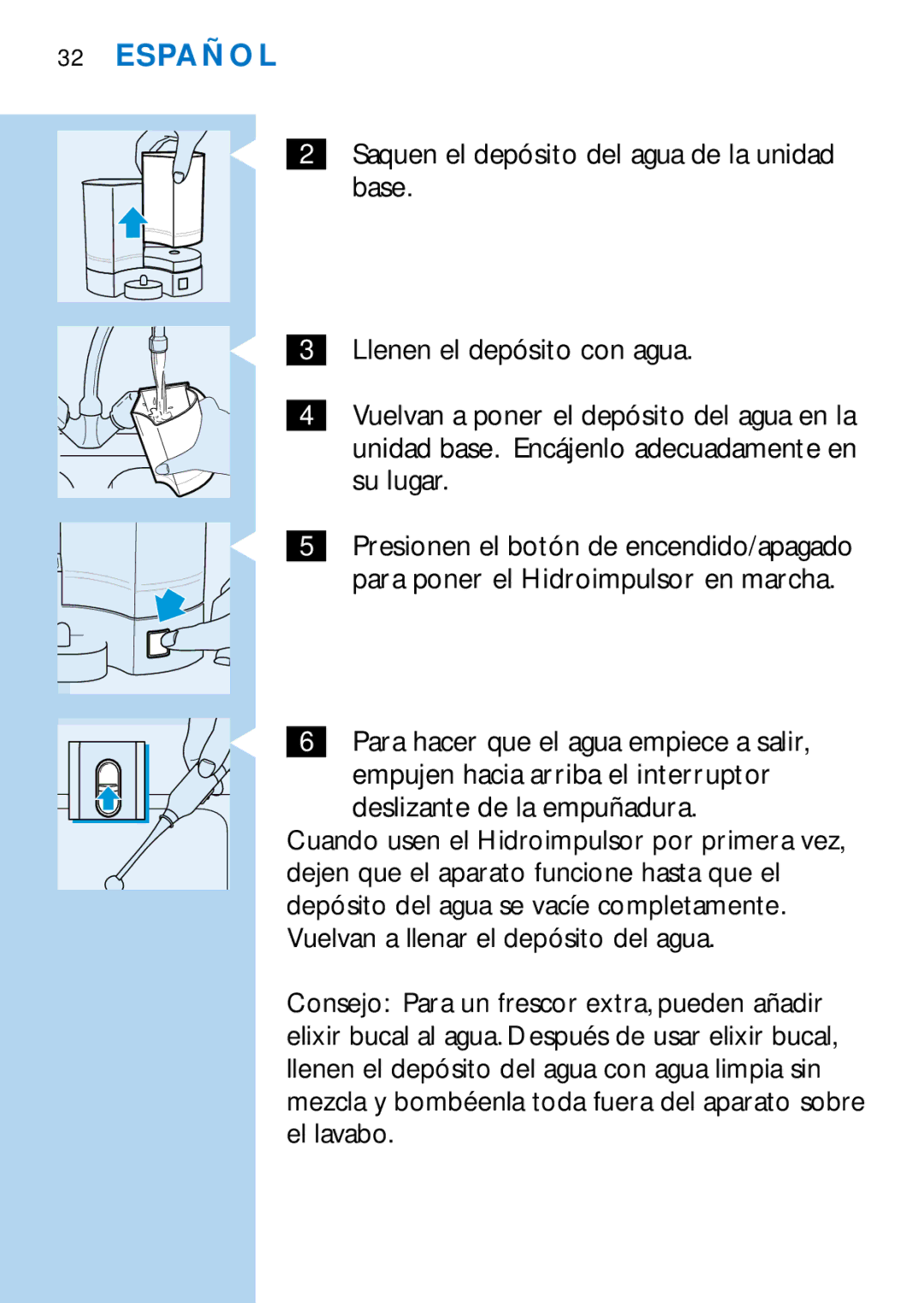 Philips HX2225 manual Base, Llenen el depósito con agua, Su lugar 