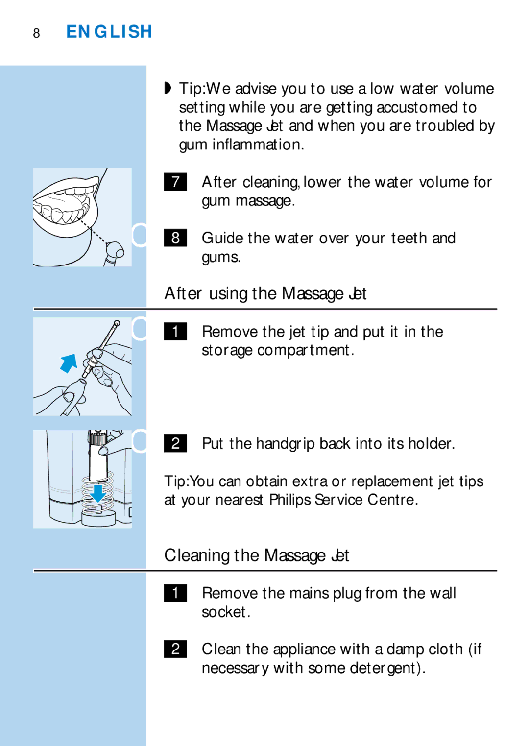 Philips HX2225 manual After using the Massage Jet, Cleaning the Massage Jet 