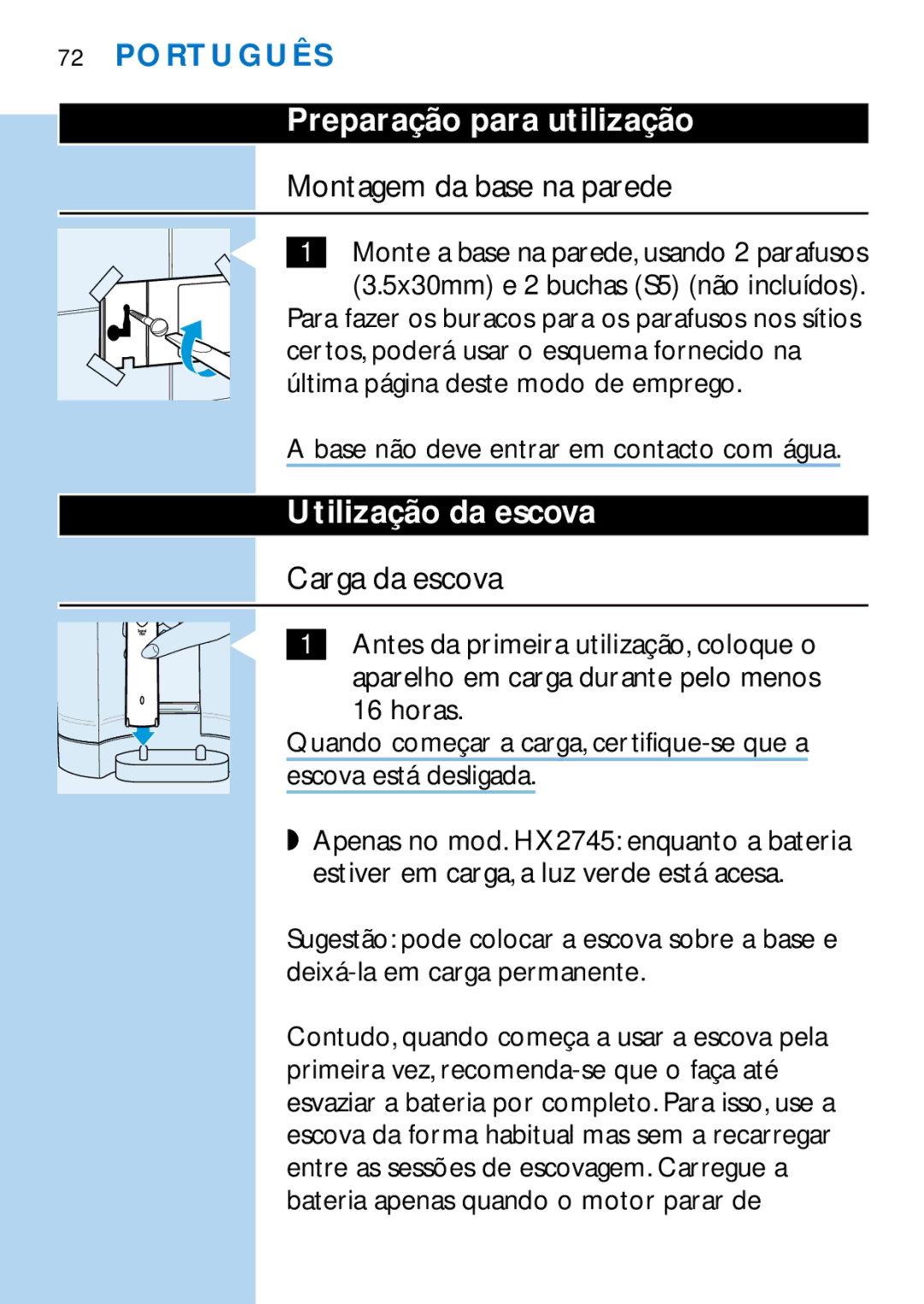 Philips HX2745, HX1725 manual Preparação para utilização, Montagem da base na parede, Utilização da escova, Carga da escova 