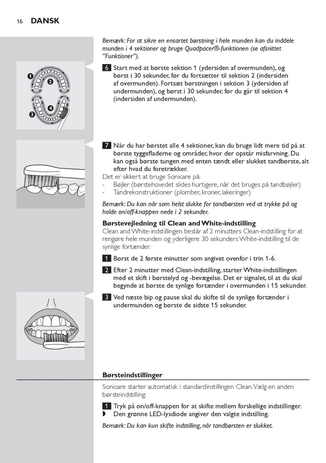 Philips HX6711 manual Indersiden af undermunden, Børstevejledning til Clean and White-indstilling, Børsteindstillinger 