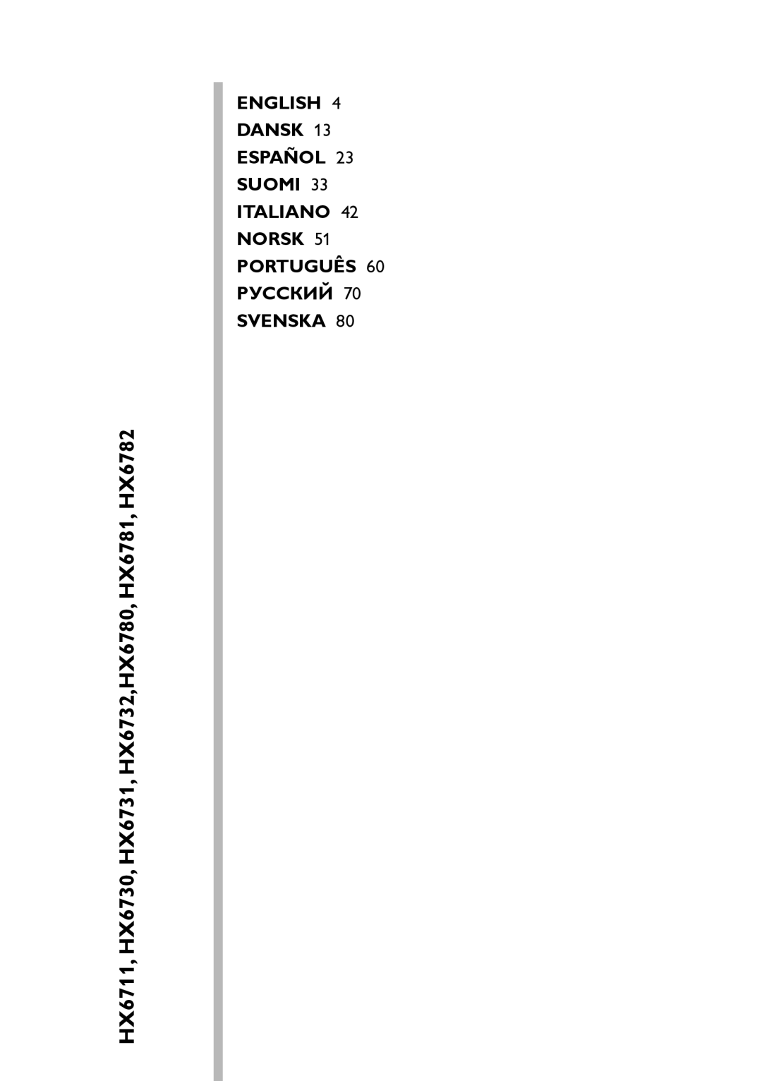 Philips manual HX6711, HX6730, HX6731, HX6732,HX6780, HX6781, HX6782 