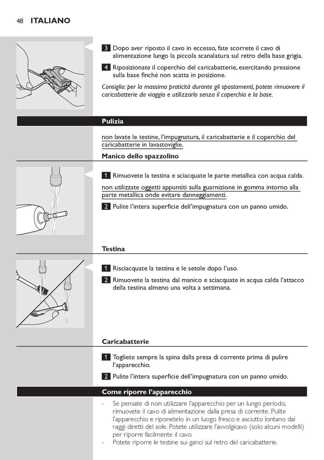 Philips HX6711 manual Pulizia, Manico dello spazzolino, Testina, Caricabatterie, Come riporre l’apparecchio 