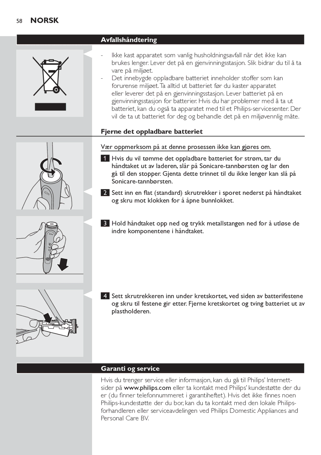 Philips HX6711 manual Avfallshåndtering, Fjerne det oppladbare batteriet, Garanti og service 